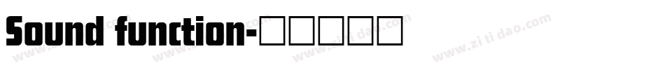 Sound function字体转换
